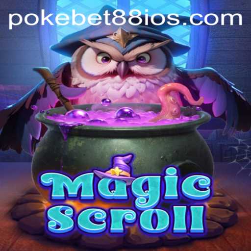 Exploring MagicScroll: Unveiling the Enchanting World of PokeBet88