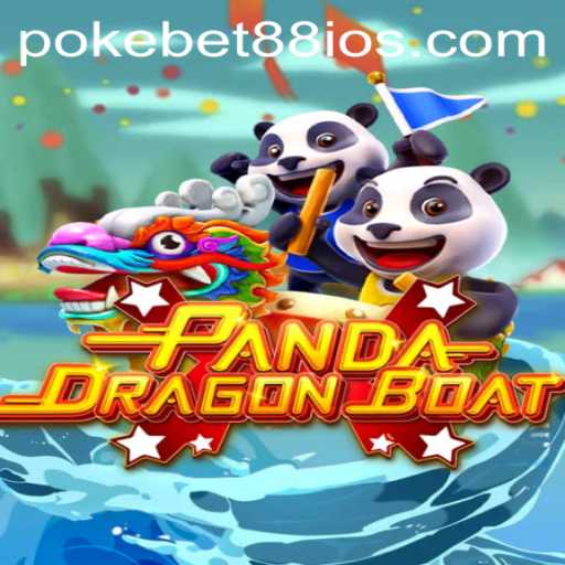 PANDADRAGONBOAT: An Immersive Gaming Experience on PokeBet88
