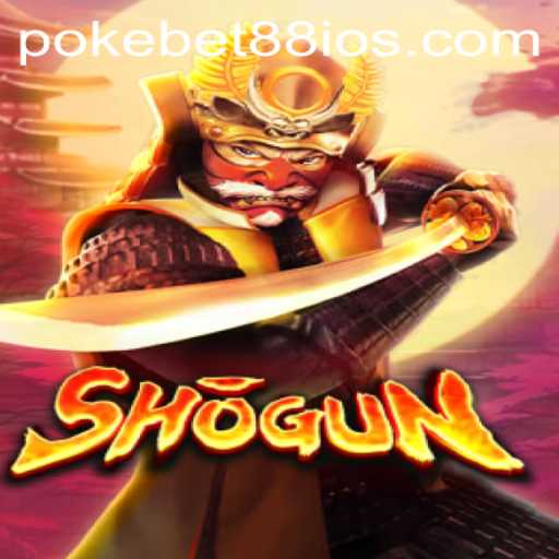 Exploring the World of Shogun and PokeBet88: A Comprehensive Guide